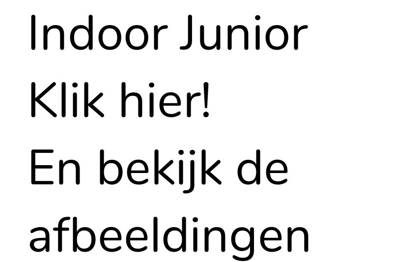 Indoor Junior